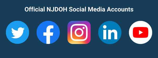 Official NJDOH social media accounts. Logos for social media companies from left to right: Twitter, Facebook, Instagram, LinkedIn, and YouTube on a navy background.